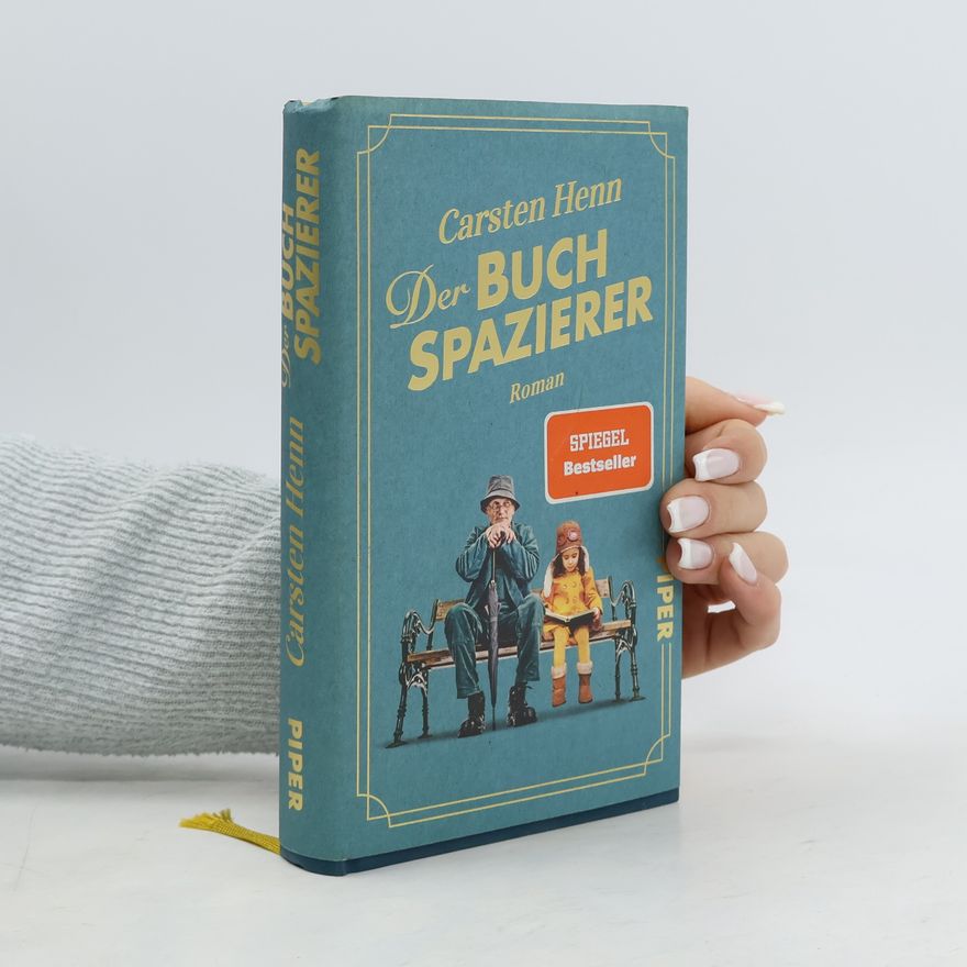 Carsten Sebastian Henn Der Buchspazierer