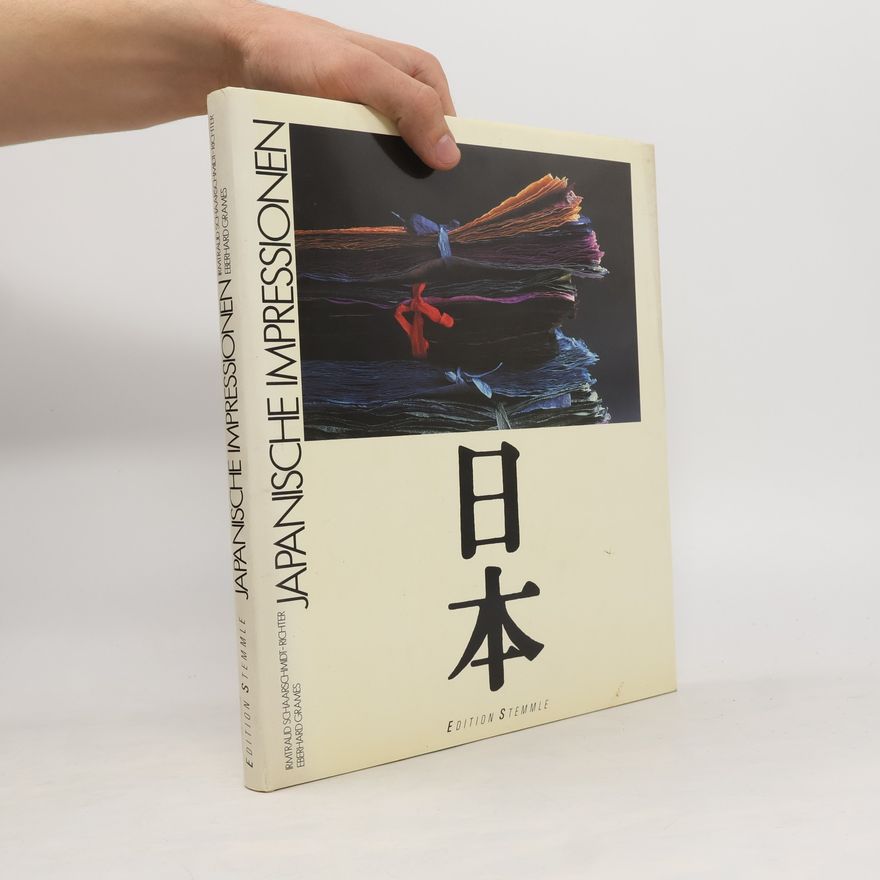 Irmtraud Schaarschmidt Richter Japanische Impressionen