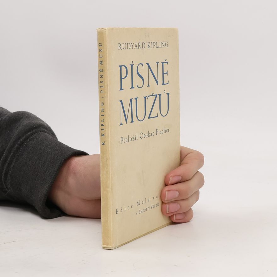 Rudyard Kipling Písně mužů