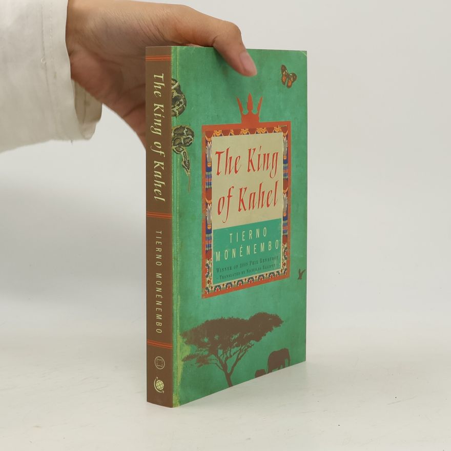 Nicholas Elliott The King of Kahel