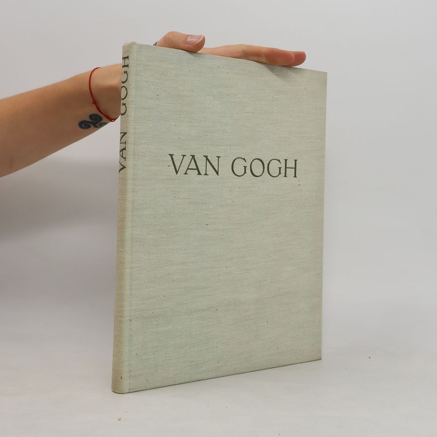Wolfgang Braunfels Van Gogh