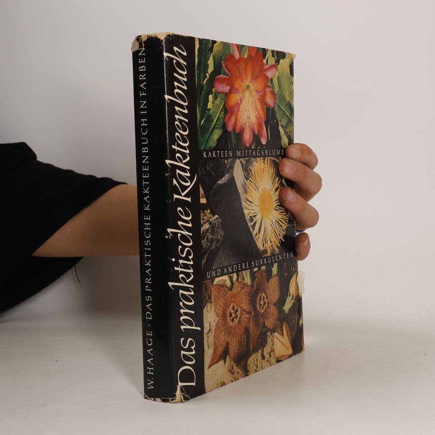 Hellmuth TschöRtner Das praktische Kakteenbuch