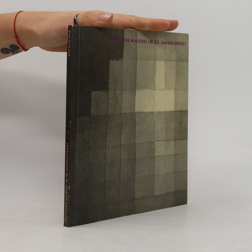 Ann Bredol-Lepper Deutsche Malerei im XX: Jahrhundert