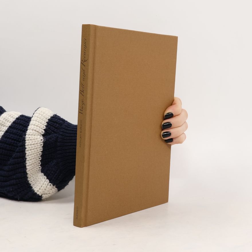 Anthony Burgess Wiege, Bett und Récamier