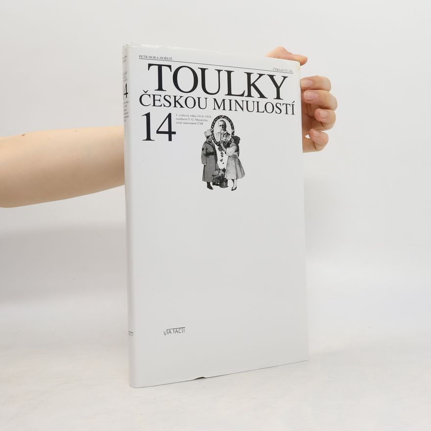 Petr Hořejš Toulky českou minulostí 14