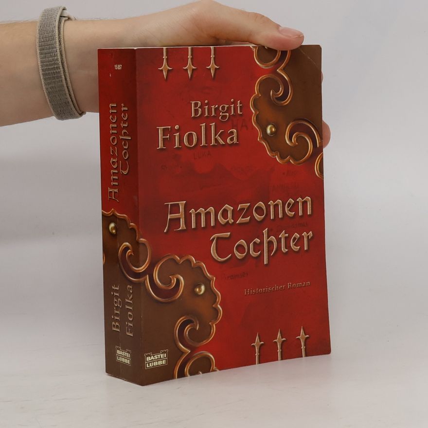 Birgit Fiolka Amazonentochter