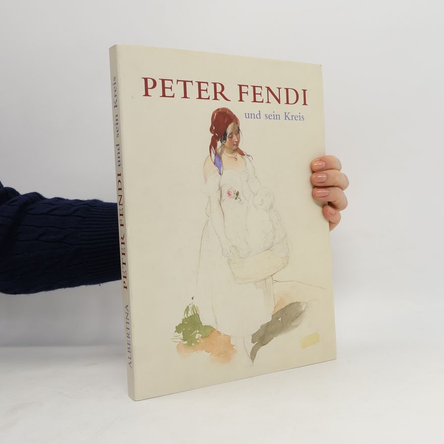 Klaus Albrecht Schröder Peter Fendi und sein Kreis
