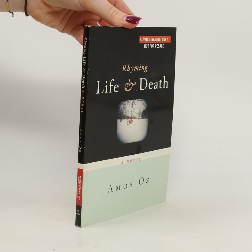 Amos Oz Rhyming Life & Death