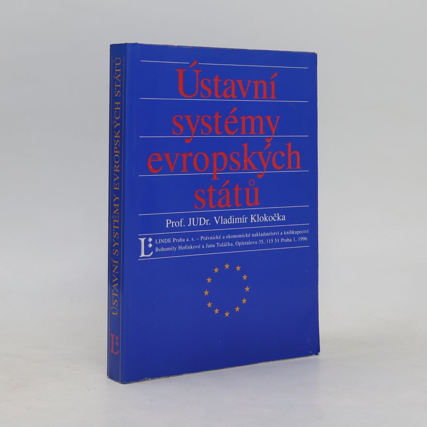 Vladimír Klokočka Ústavní systémy evropských států