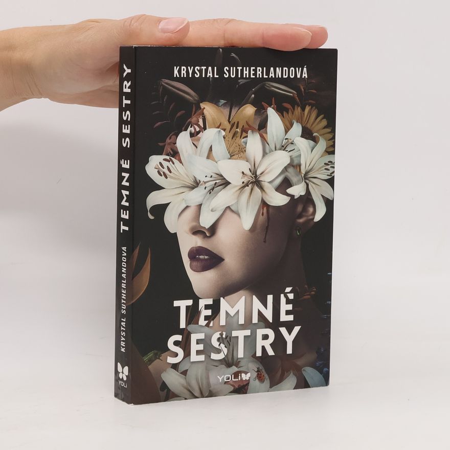 Krystal Sutherland Temné sestry