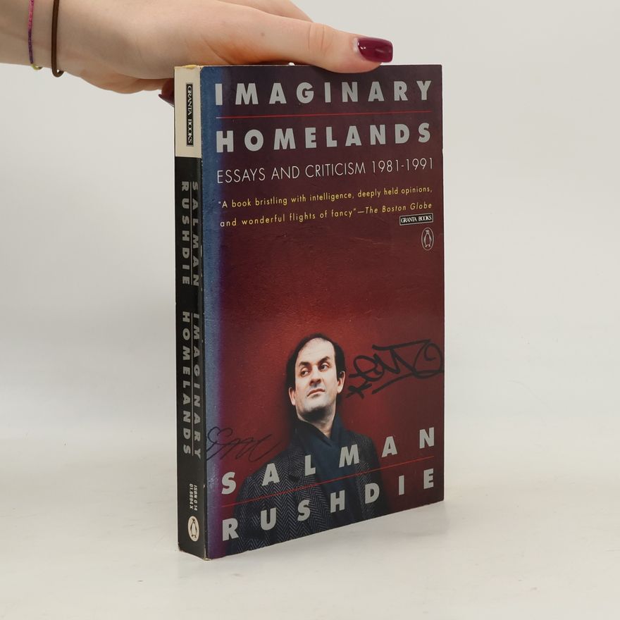 Salman Rushdie Imaginary Homelands
