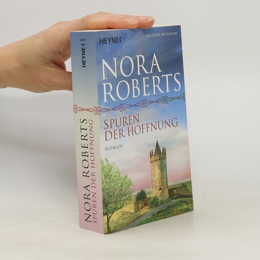 Nora Roberts Spuren der Hoffnung