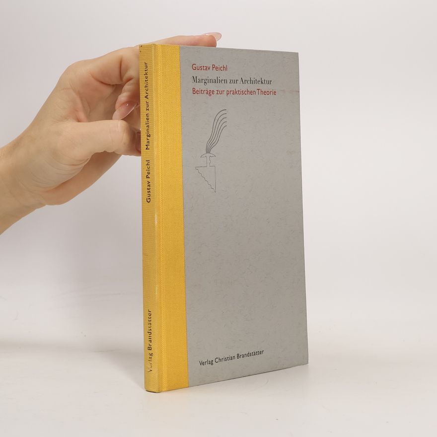 Gustav Peichl Marginalien zur Architektur