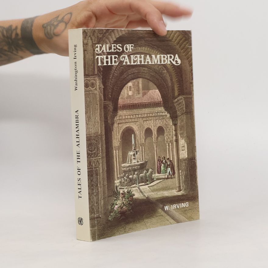 Washington Irwing Tales of the Alhambra