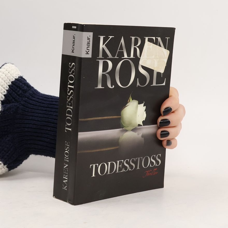 Karen Rose Todesstoß