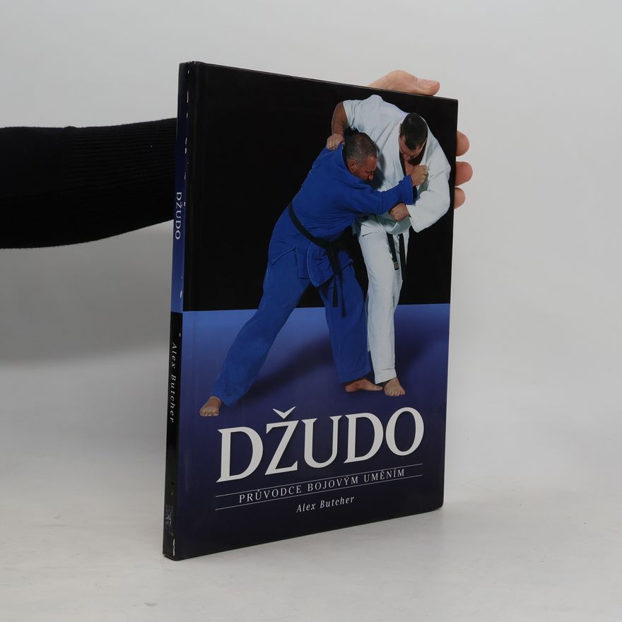 Jakub Endrýs Džudo. Průvodce bojovým uměním