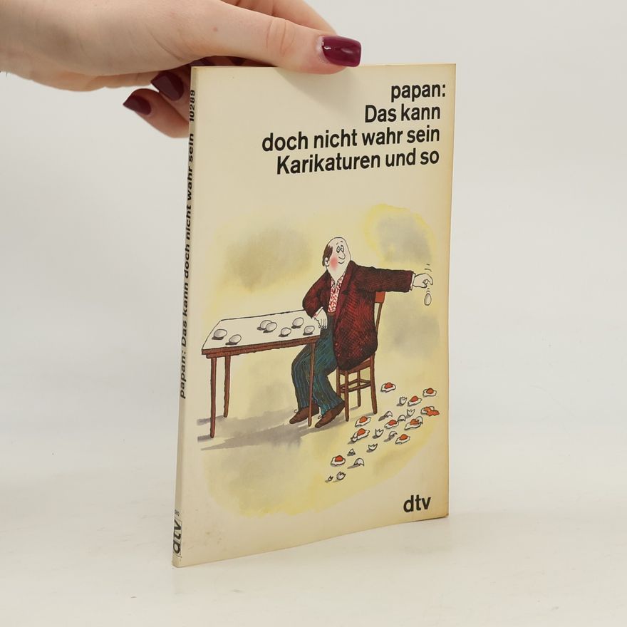 Papan Das kann doch nicht wahr sein
