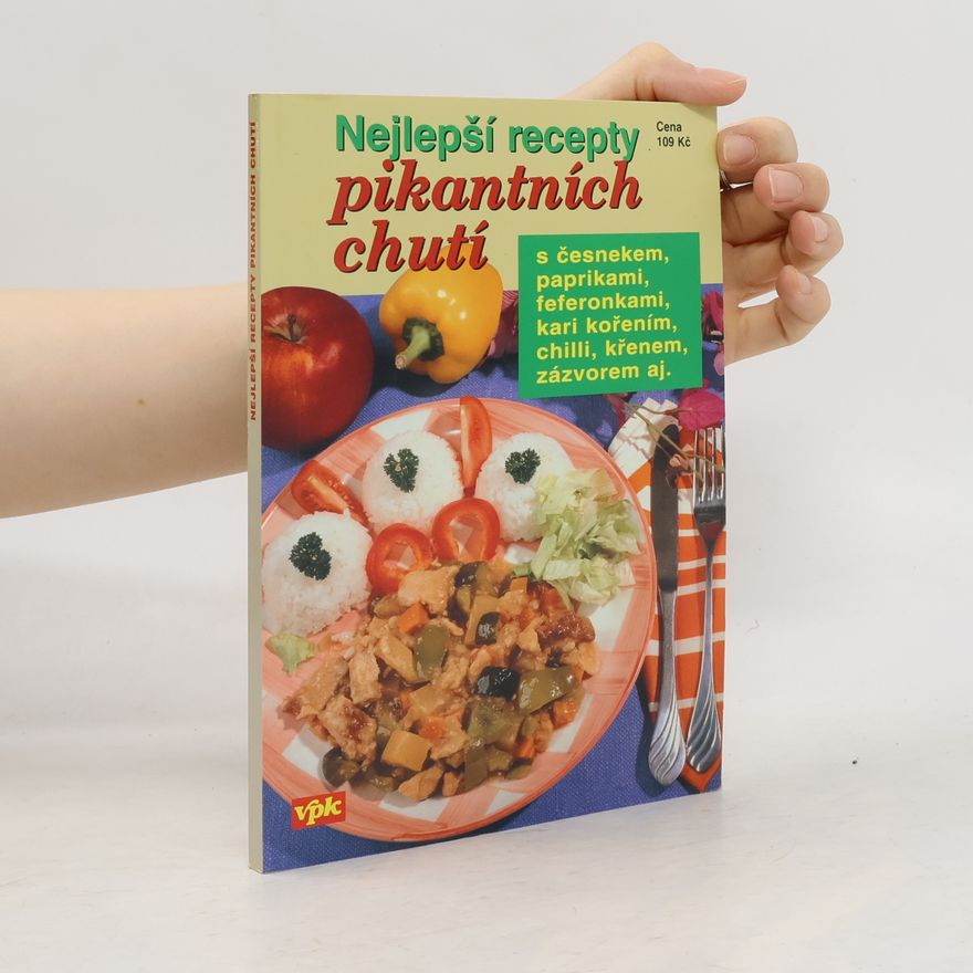 Pavla Michňová Nejlepší recepty pikantních chutí