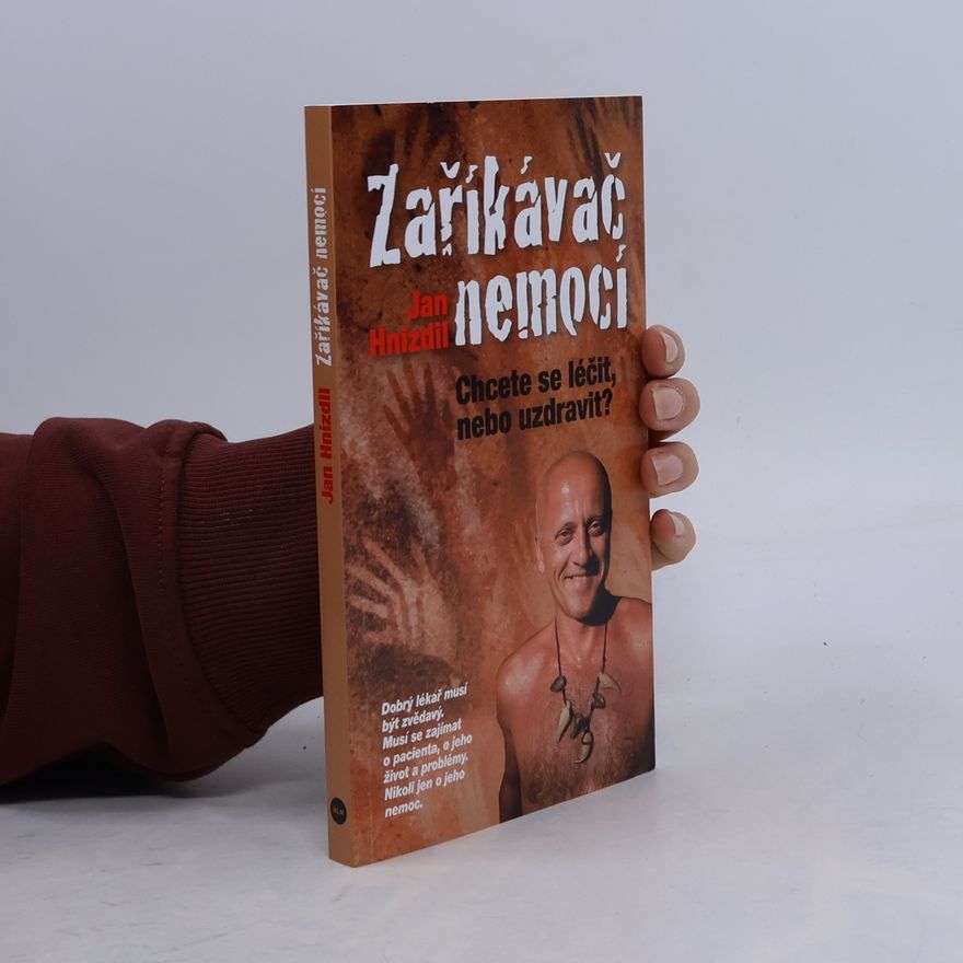 Jan Hnízdil Zaříkávač nemocí