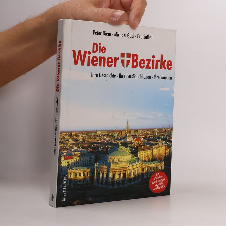 Peter Diem Die Wiener Bezirke