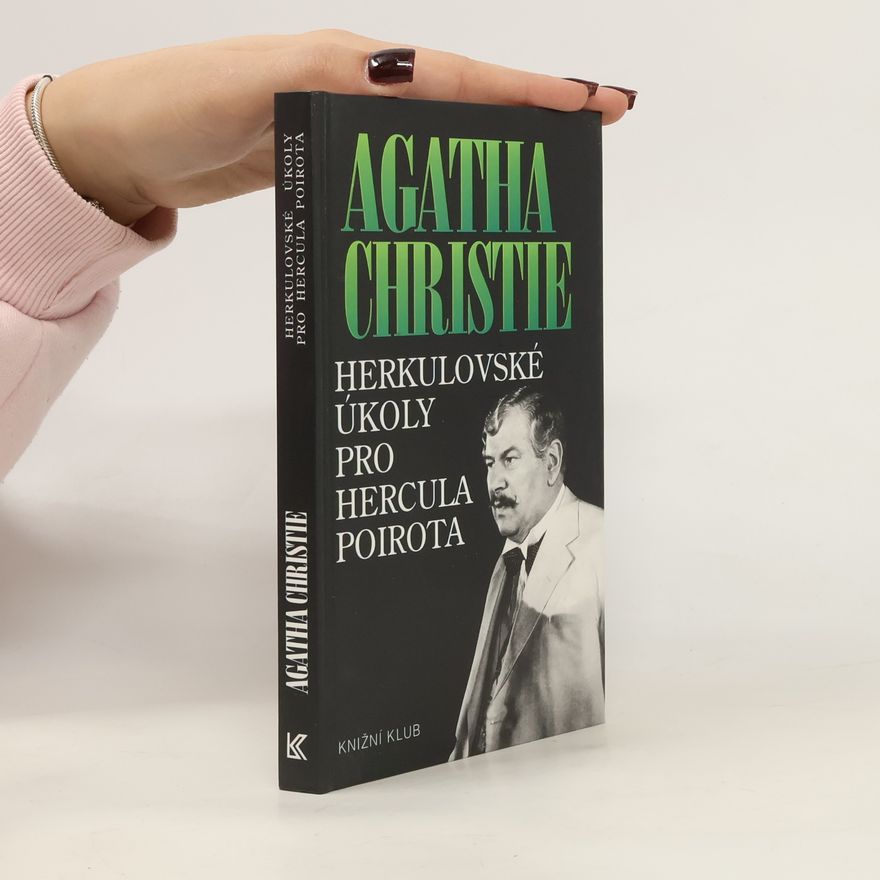 Agatha Christie Herkulovské úkoly pro Hercula Poirota