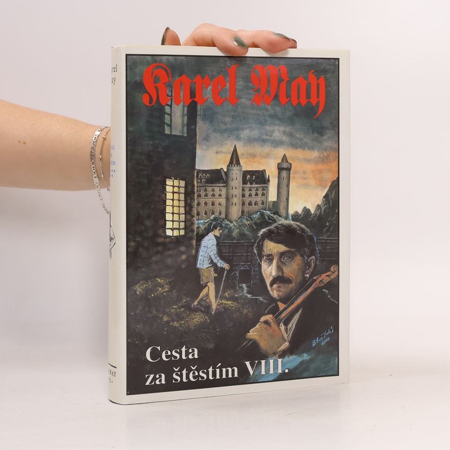Karl May Cesta za štěstím 8