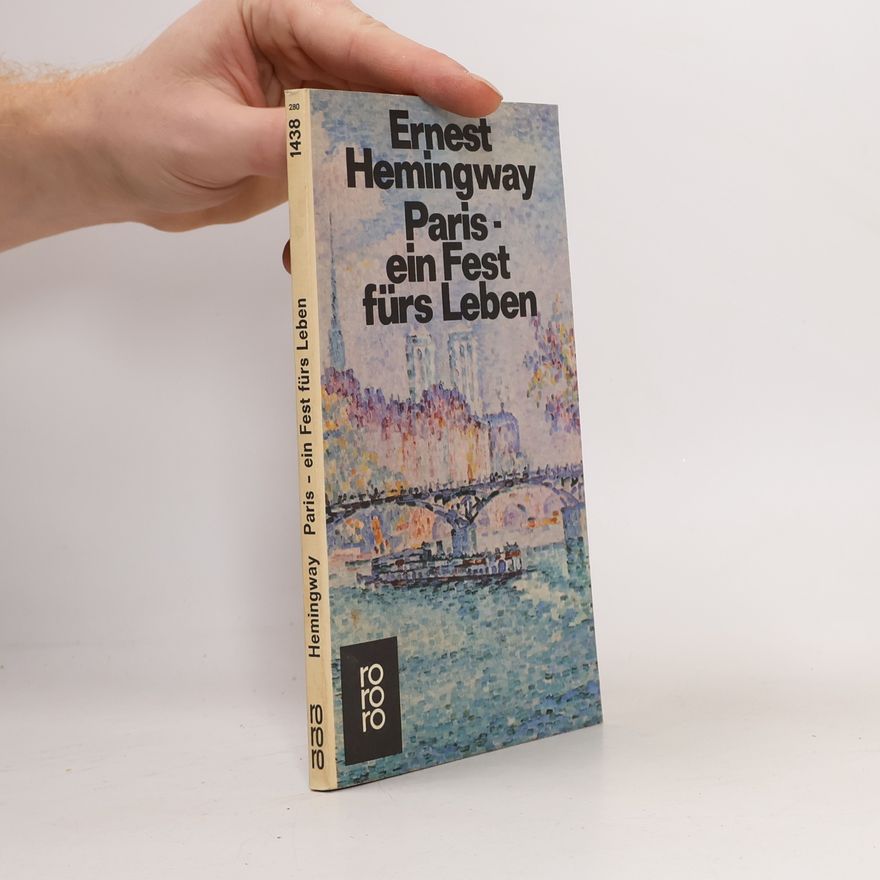 Ernest Hemingway Paris - ein Fest fürs Leben