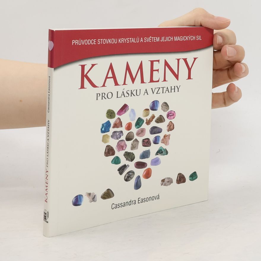 Cassandra Eason Kameny pro lásku a vztahy