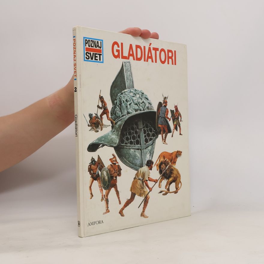 Autorenkollektiv Poznaj svet 2. Gladiátori