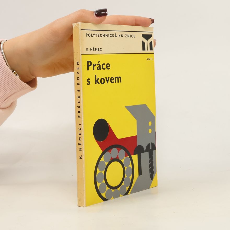 Karel Němec Práce s kovem