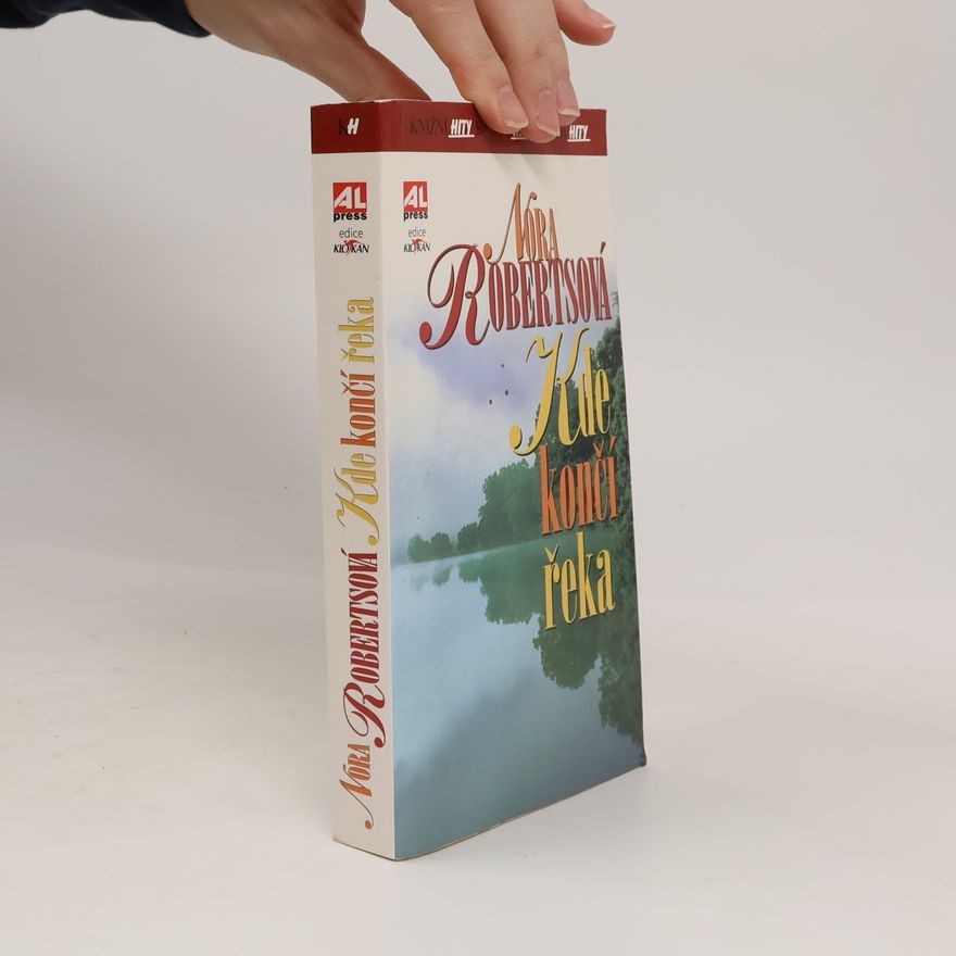 Nora Roberts Kde končí řeka
