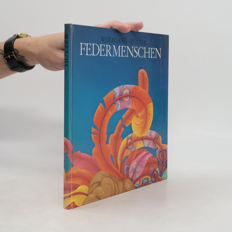 Wolfgang Hutter Wolfgang Hutter Federmenschen