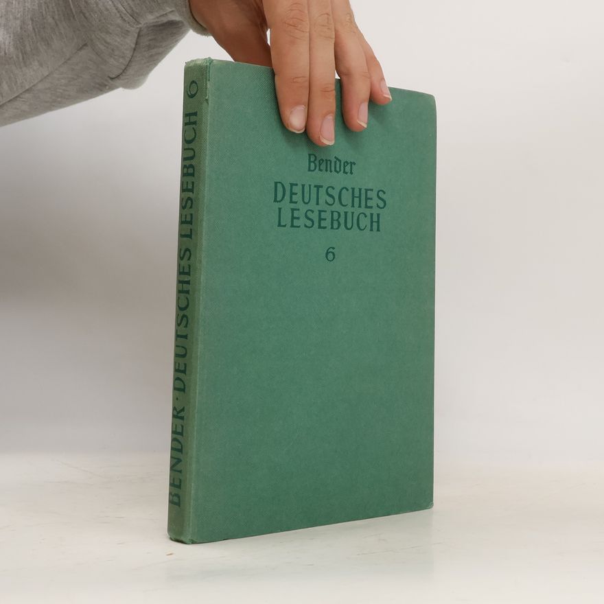 Ernst Bender Deutsches Lesebuch