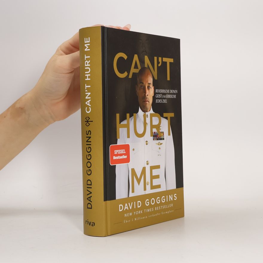 David Goggins Can't Hurt Me
