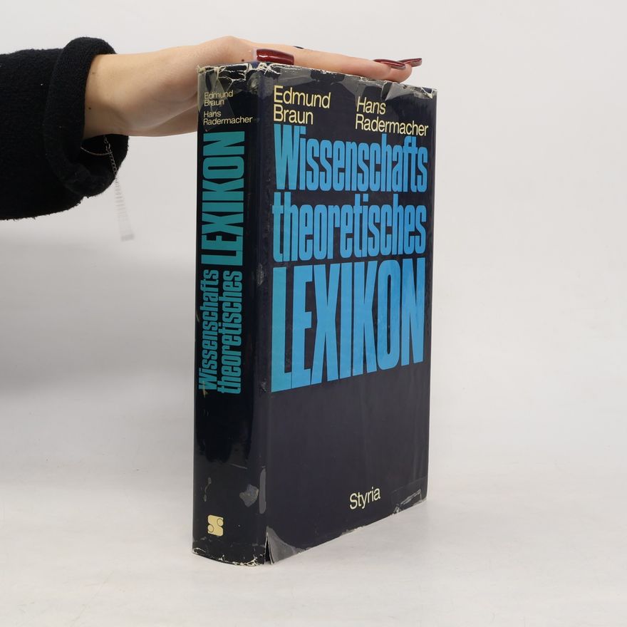 Edmund Braun Wissenschaftstheoretisches Lexikon