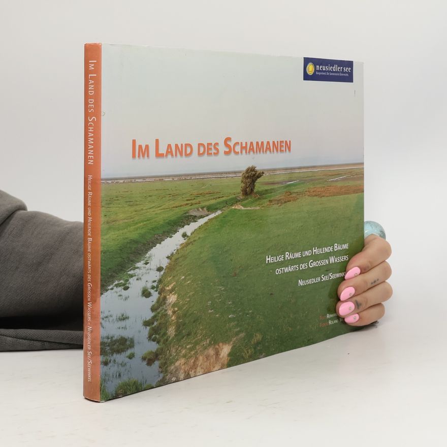 Reinhard Molcik Im Land des Schamanen