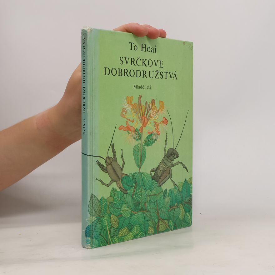 To Hoai Svrčkove dobrodružstvá
