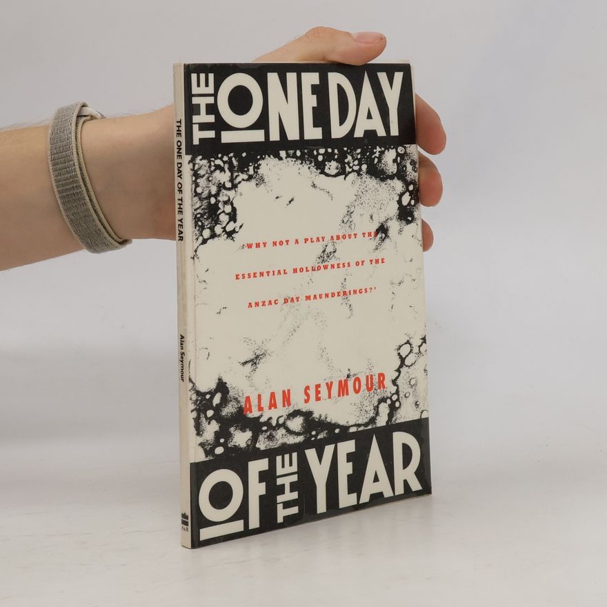 Alan Seymour The One Day of the Year