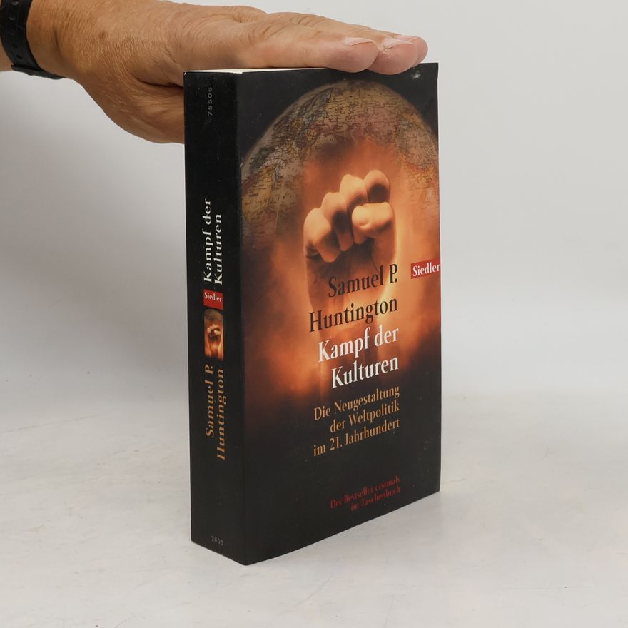 Samuel P. Huntington Kampf der Kulturen