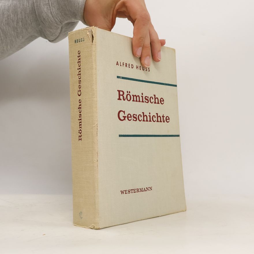 Alfred Heuß Römische Geschichte