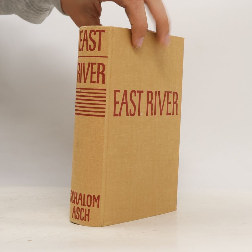 Sholem Asch East River