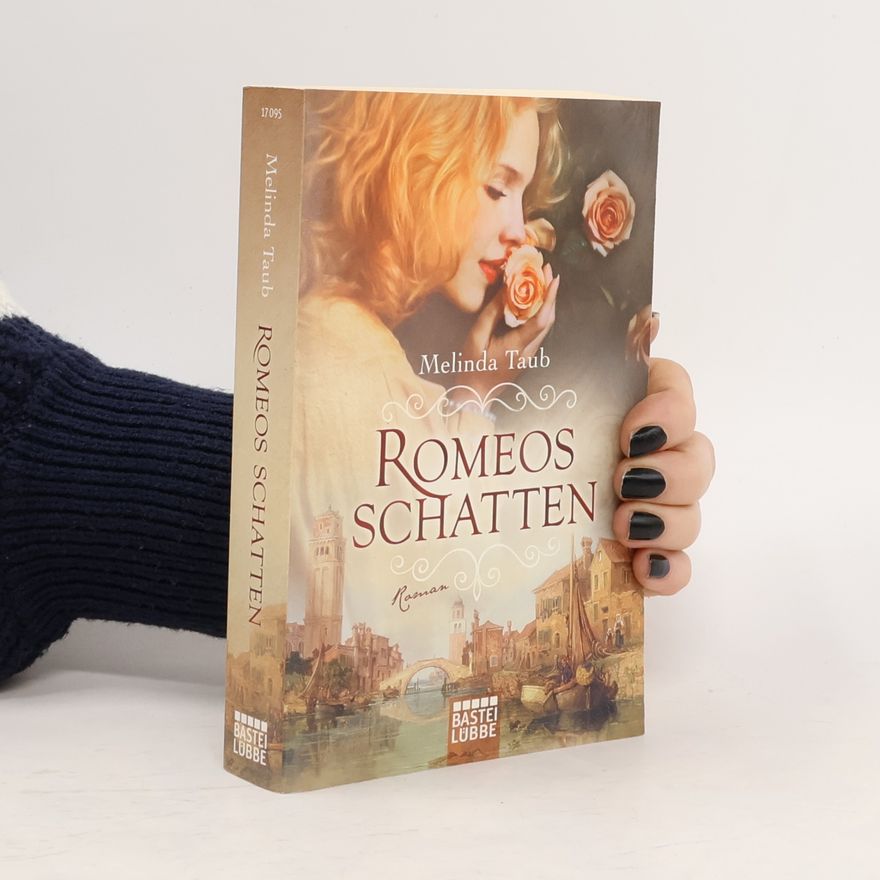 Melinda Taub Romeos Schatten