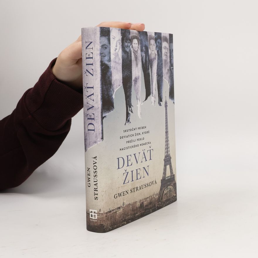 Gwen Strauss Deväť žien