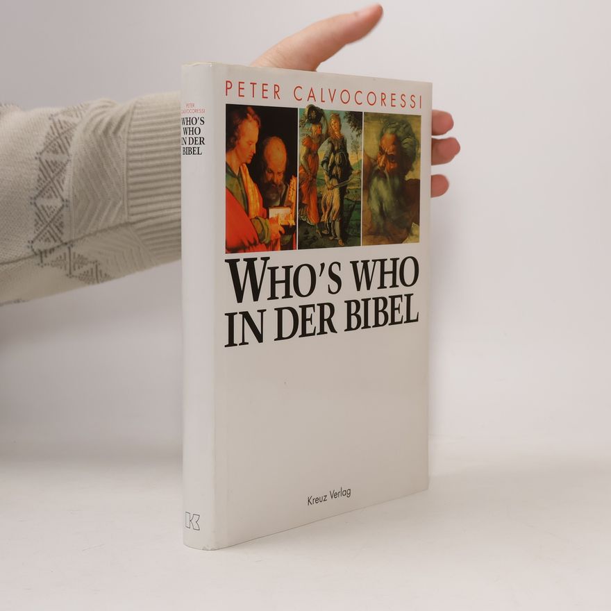 Peter Calvocoressi Who's who in der Bibel