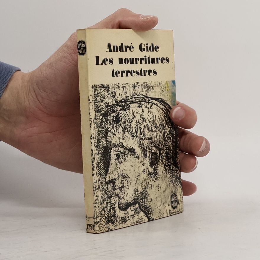 André Gide Les nourritures terrestres