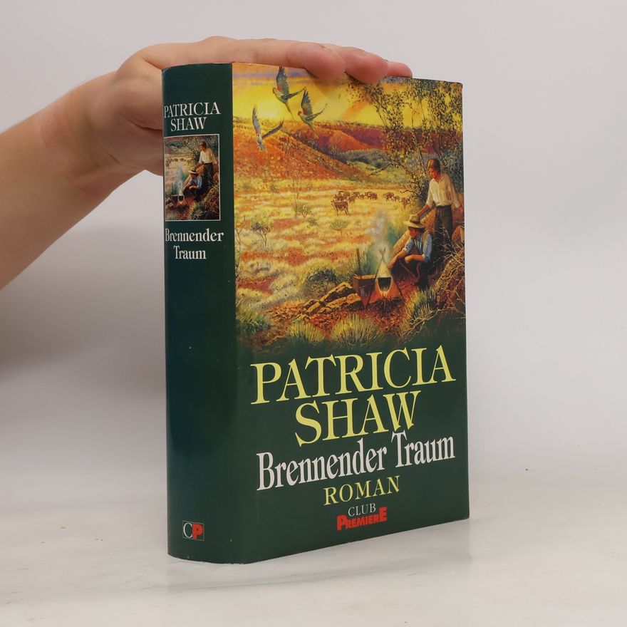Patricia Shaw Brennender Traum