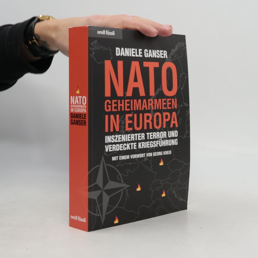 Daniele Ganser NATO-Geheimarmeen in Europa
