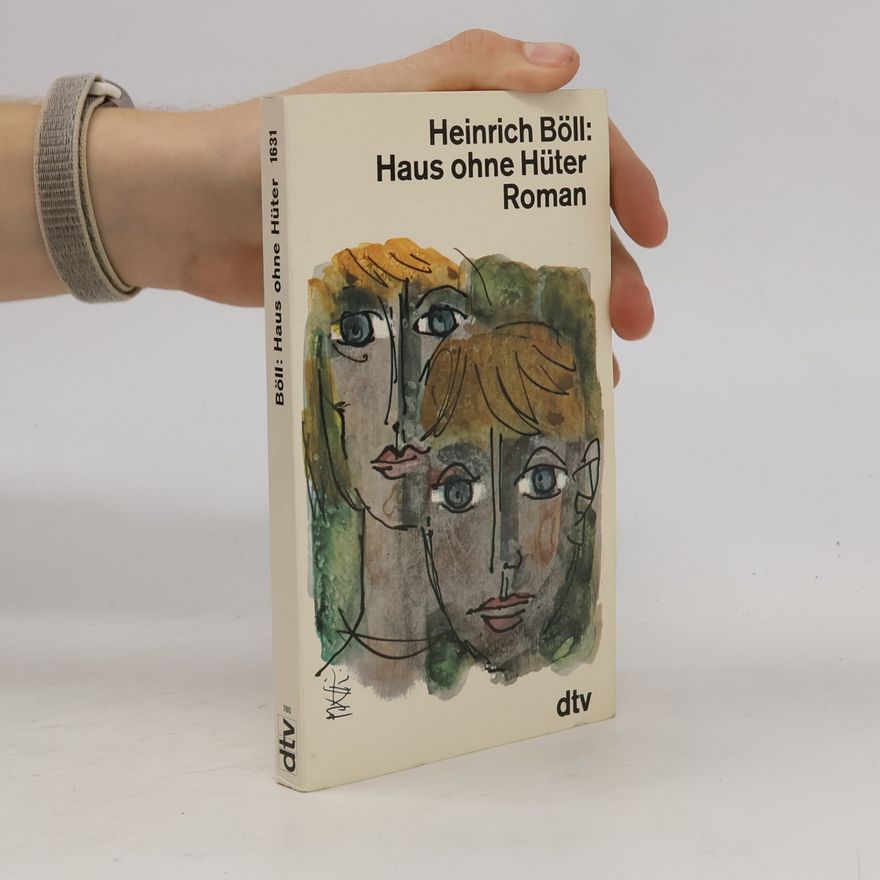 Heinrich Böll Haus ohne Hüter