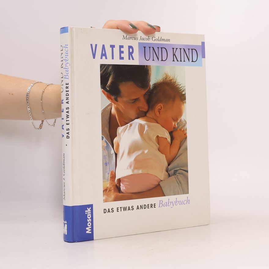 Marcus Jacob Goldman Vater und Kind