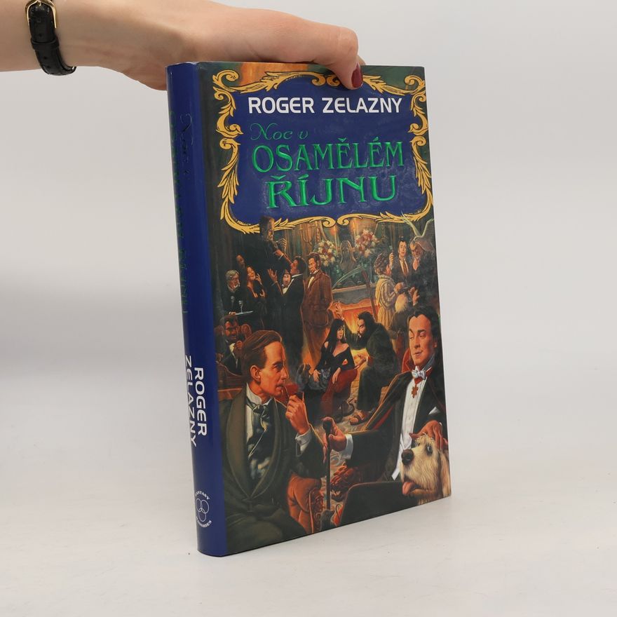 Roger Zelazny Noc v osamělém říjnu